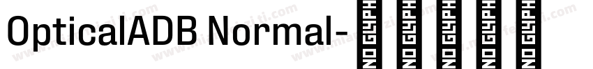 OpticalADB Normal字体转换
